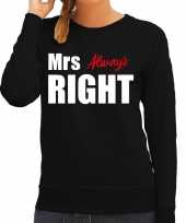 Mrs always right sweater trui zwart met witte letters dames