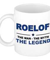 Roelof the man the myth the legend cadeau koffie mok thee beker 300 ml